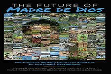 2019_THE FUTURE OF MADRE DE DIOS_Smithsonian Scholarly Press