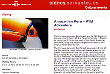 2013_CERVANTES INSTITUTE SYDNEY, Australia_Amazonia, Wild Adventure